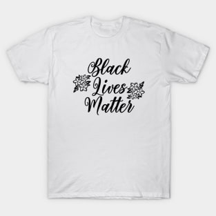 Black Lives Matter Flower T-Shirt